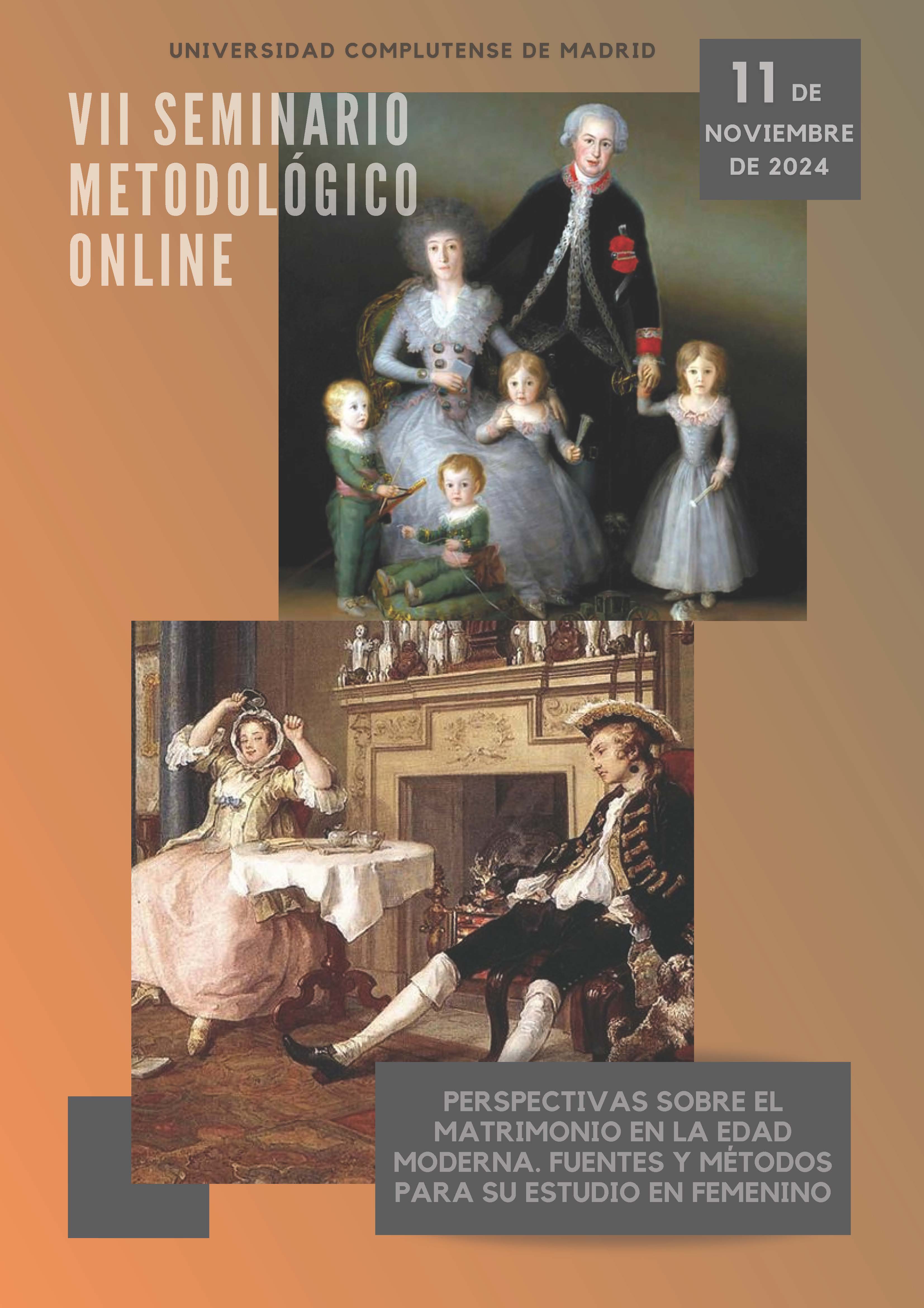 VII Seminario Metodológico online: Perspectivas sobre el matrimonio en la Edad Moderna. Fuenets y métodos para su estudio en femenino_ 11.11.2024